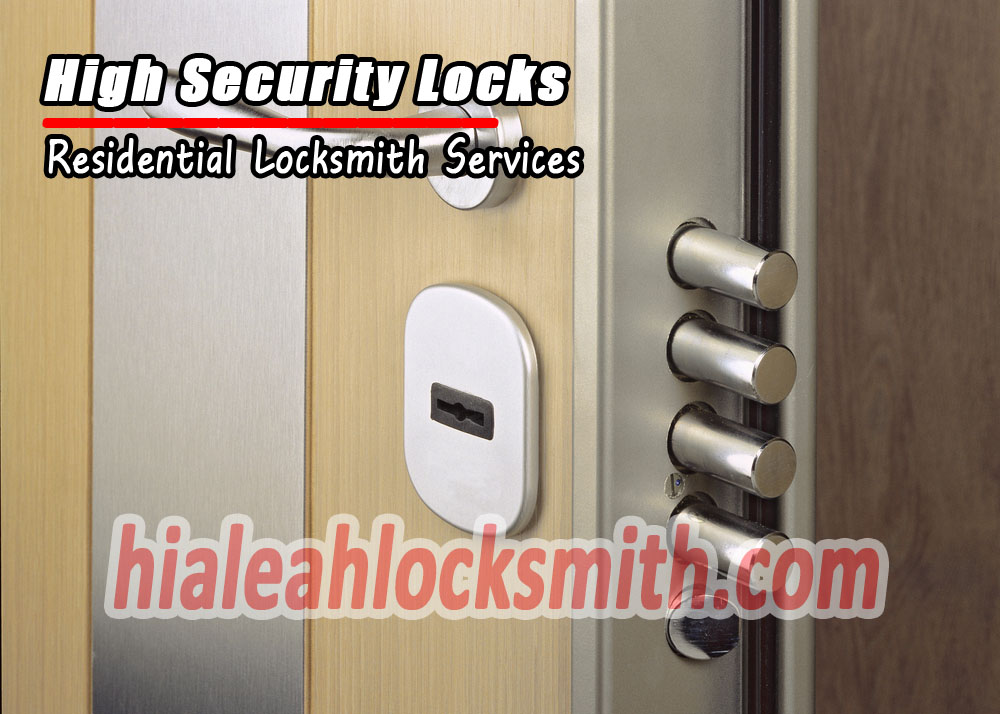 High Security Locks Hialeah FL